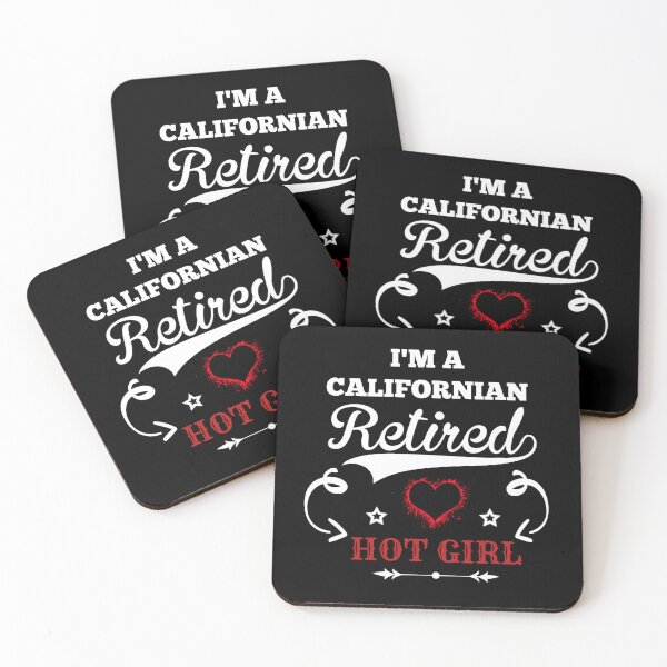 Item preview, Retirer Californian Hot Girl  designed and sold by EliteSayings.