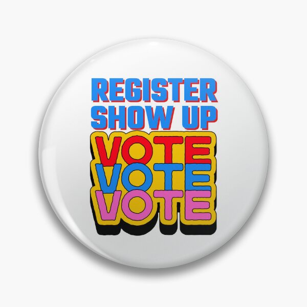 Item preview, Register Show Up Vote Blue Letters designed and sold by Magicalair.