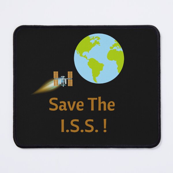 Item preview, Save The International Space Station! designed and sold by AstroWitster.