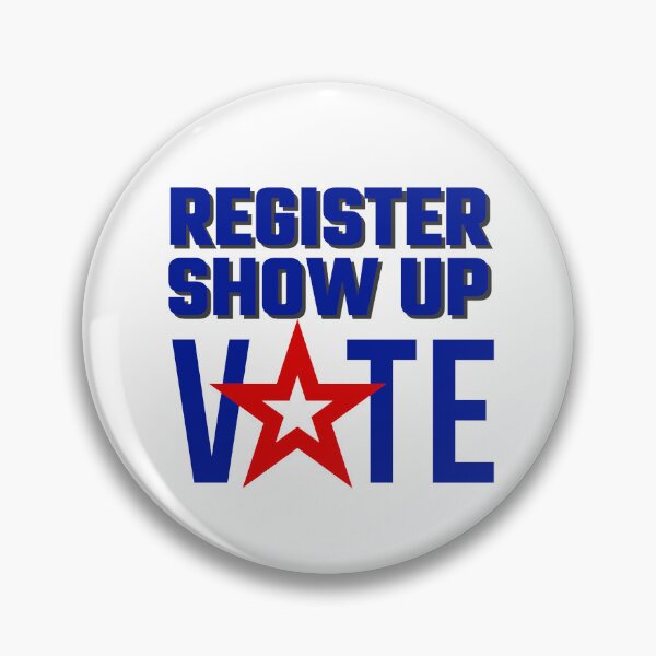 Item preview, Register Show Up Vote Blue Letters designed and sold by Magicalair.