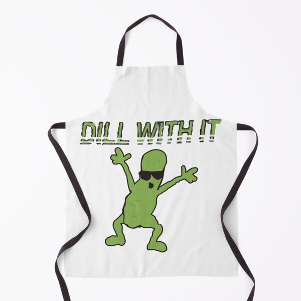 Item preview, DILL WITH IT designed and sold by mrainstream.