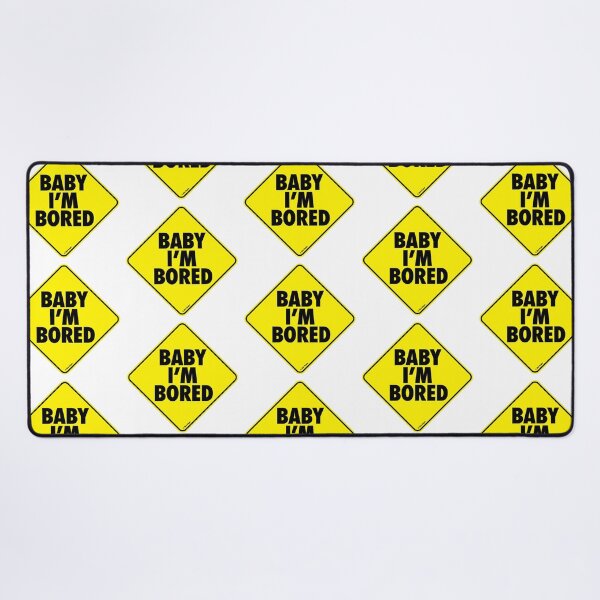 Item preview, BABY I’M BORED! Parody of “Baby on board” designed and sold by ajhajh.