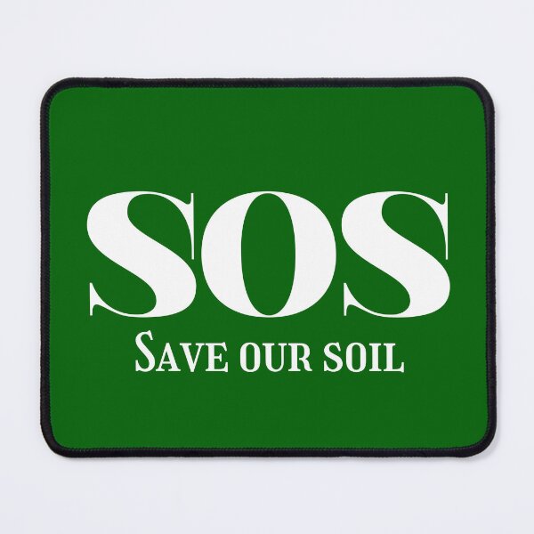 Item preview, SOS save our soil designed and sold by Tanuja  Sharma.