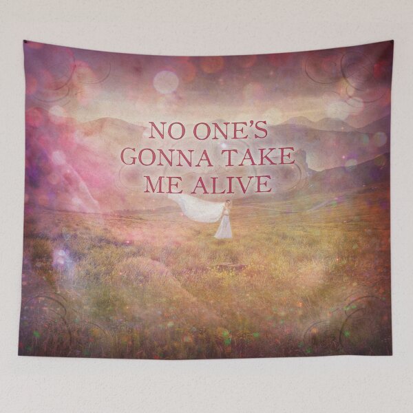 Item preview, No One's Gonna Take Me Alive designed and sold by QGPennyworth.