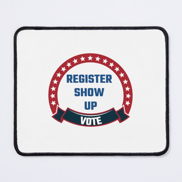 Item preview, Register Show Up Vote Blue Letters designed and sold by Magicalair.