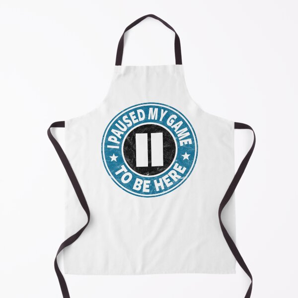 Item preview, I Paused My Game To Be Here (distressed design) designed and sold by siggyspatsky.
