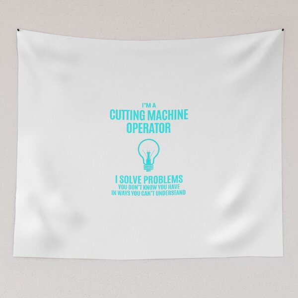 Item preview, Cutting Machine Operator - I Solve Problems Job Gift designed and sold by melissaval2.