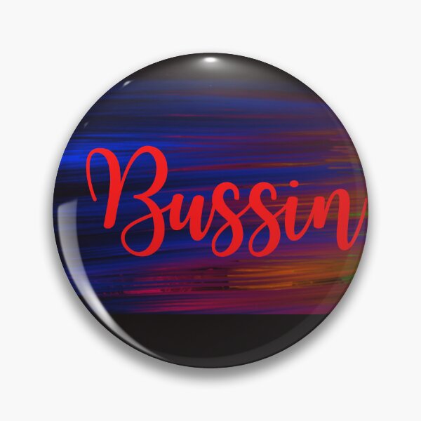Item preview, Bussin  Tshirts designed and sold by Shevonda Thomas.