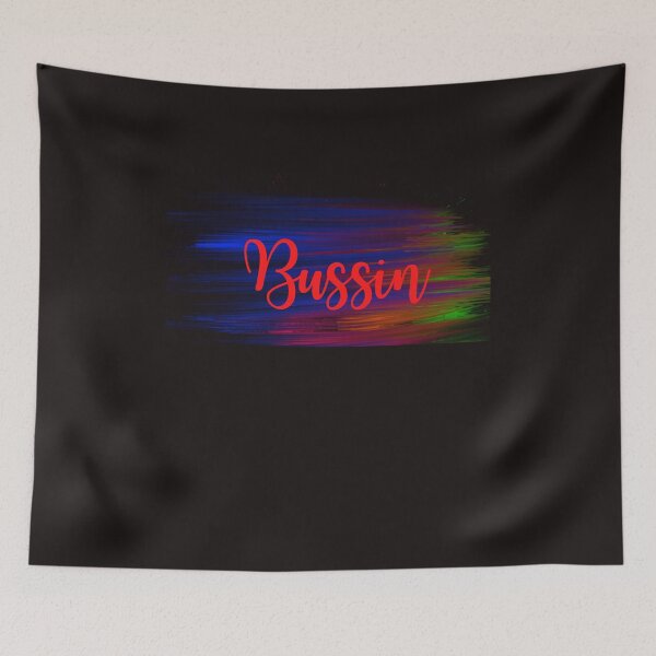Item preview, Bussin  Tshirts designed and sold by Shevonda Thomas.