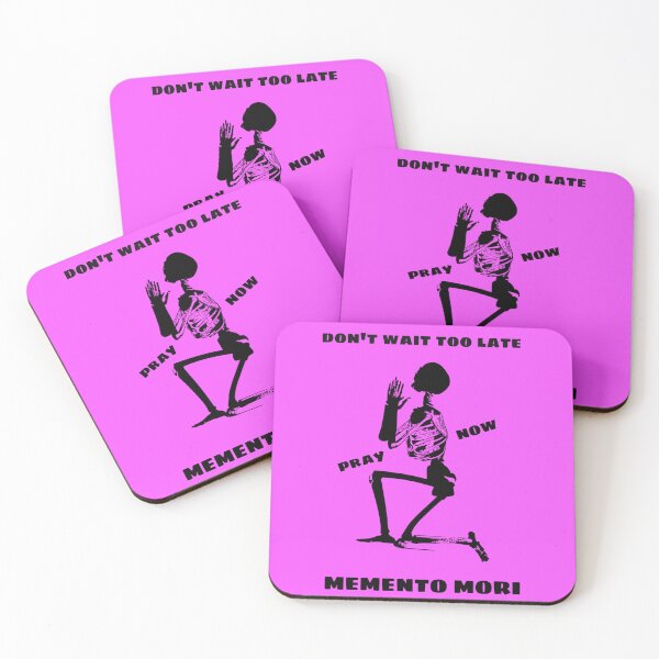Item preview, Don't Wait Too Late - Pray Now - Memento Mori 2 designed and sold by stadia-60-west.