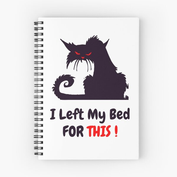 Item preview, Funny Black Cat I Left My Bed For This designed and sold by qartet.