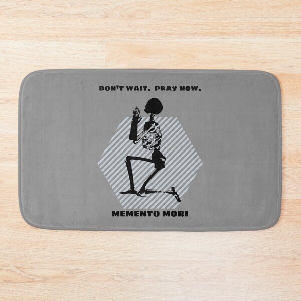Item preview, Don't Wait  - Pray Now - Memento Mori designed and sold by stadia-60-west.