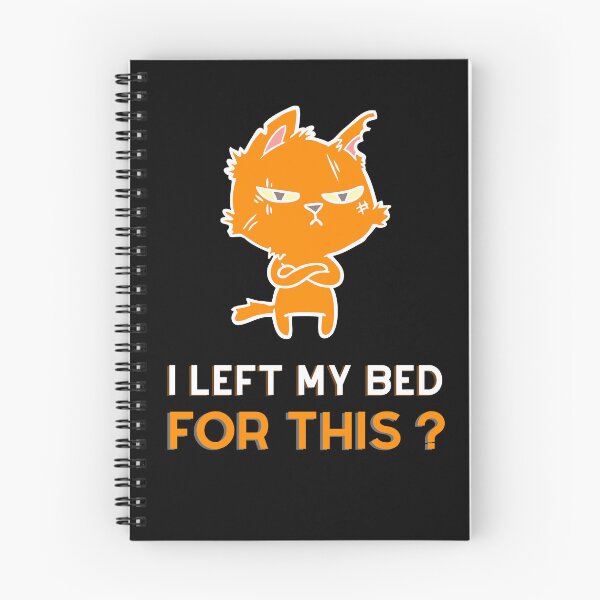 Item preview, Funny Orange Cat I Left My Bed For This designed and sold by qartet.
