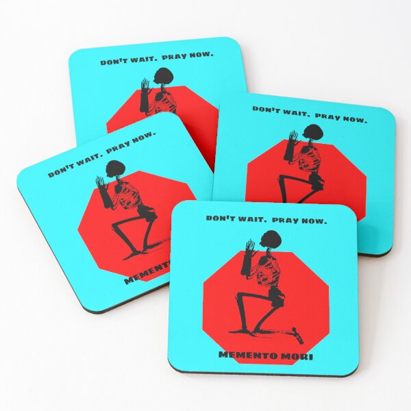 Item preview, Don't Wait - Pray Now - Memento Mori 2 designed and sold by stadia-60-west.