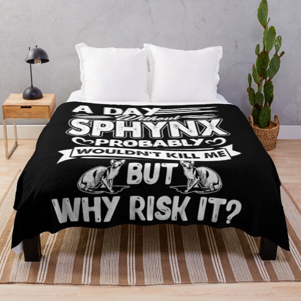 Item preview, A day without sphynx cat killer me designed and sold by jackienorfolkal.