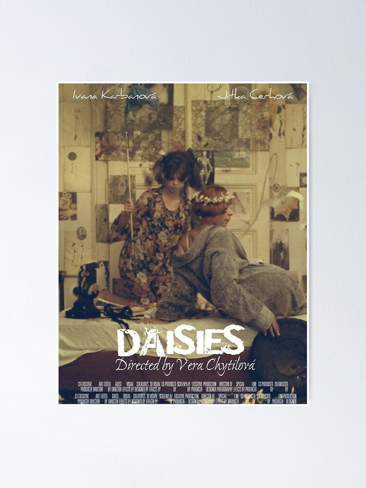 "Daisies (1966) movie" Poster for Sale by lindaverduzco Redbubble