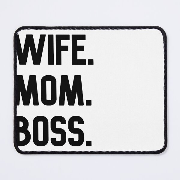 Item preview, WIFE.MOM.BOSS. Need I say more? designed and sold by GraciesArts.