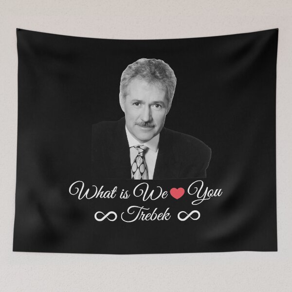 Item preview, Funny Man My Favorite Geopardy Trebek What If We Love You Trebek Gifts For Fan designed and sold by Quigley2006.