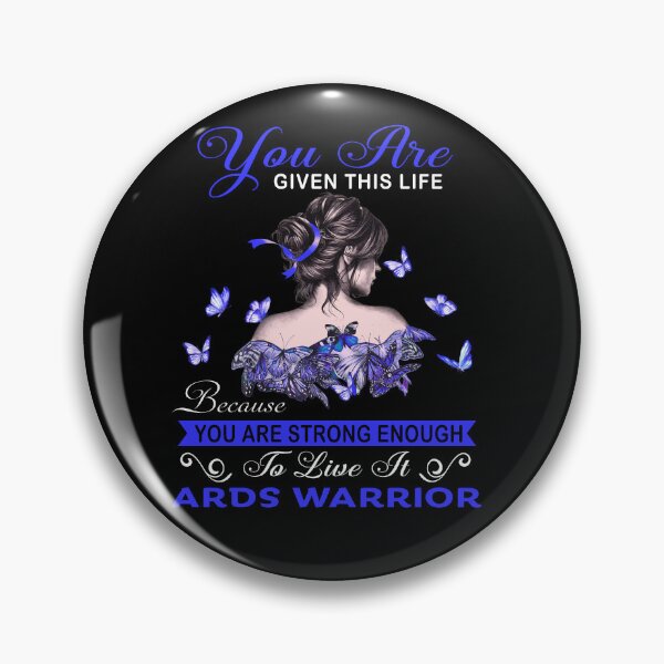 Item preview, You Are Strong Enough To Live It ARDS Warrior designed and sold by Kohend.