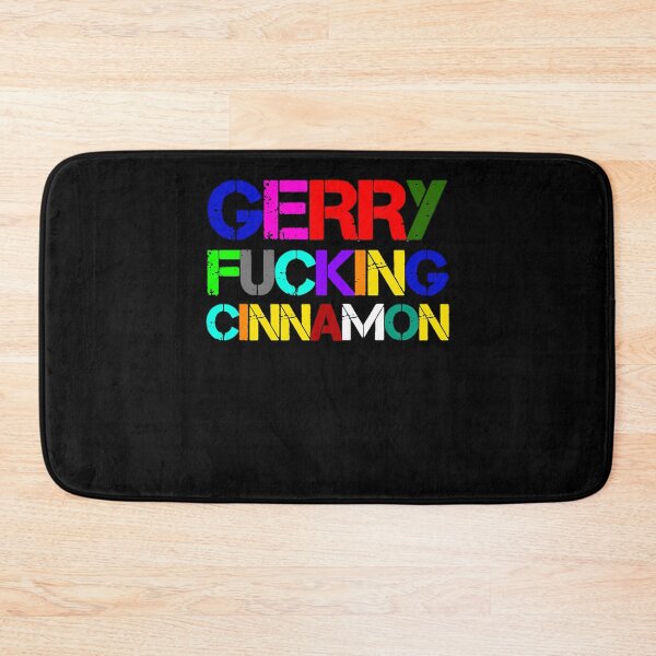Item preview, For Mens Womens Gerry Fucking Cinnamon Gifts Movie Fan designed and sold by PansyOsinski56.