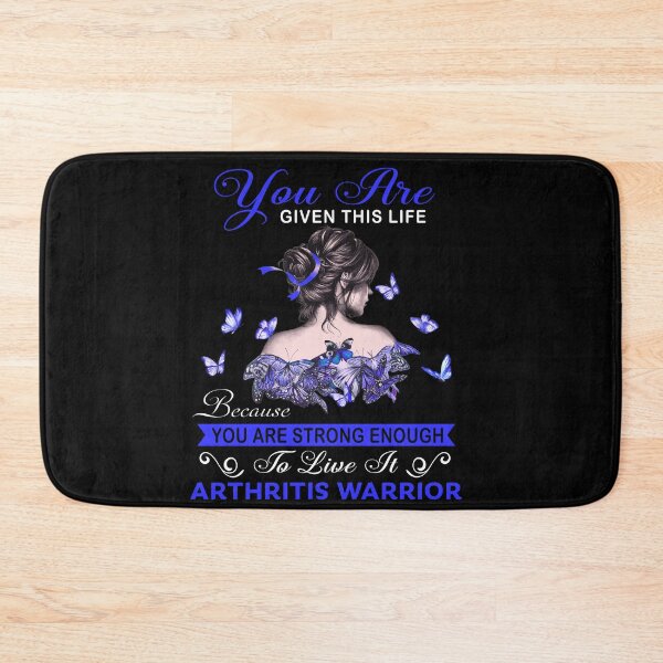 Item preview, You Are Strong Enough To Live It Arthritis Warrior designed and sold by Kohend.