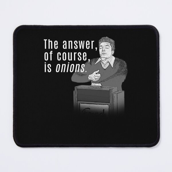Item preview, Men Women The Answer Of Course Is Onions designed and sold by Quigley2006.