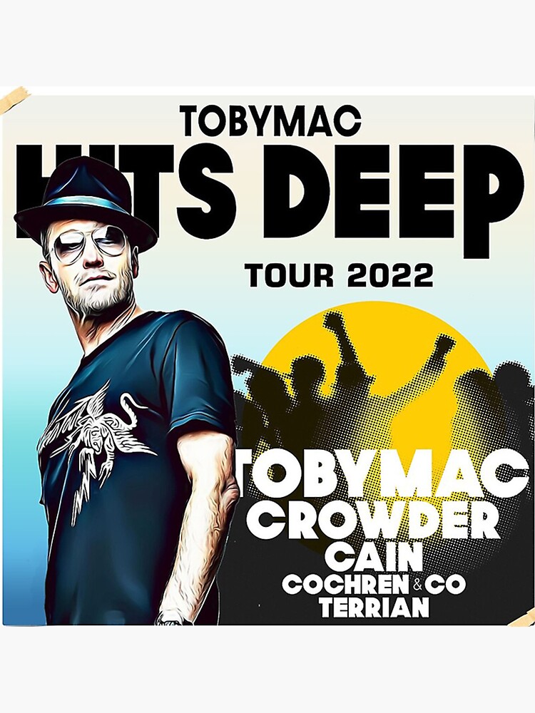 "hits deep tour 2022 tobymac " Sticker by robyyn65 Redbubble