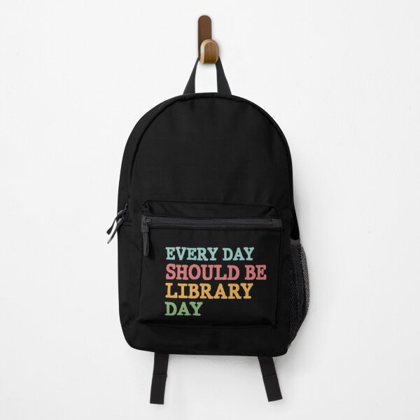 Item preview, Every Day Should Be Library Day designed and sold by Alisigner.