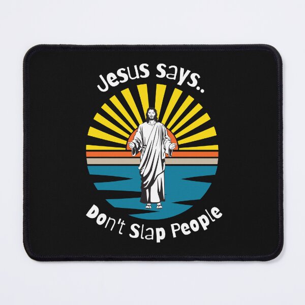 Item preview, Funny Jesus T-shirt , Jesus Says , Don't Slap People designed and sold by hausofbutterfly.