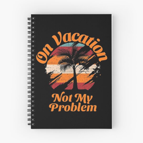 Item preview, On vacation, not my problem illustration premium design  designed and sold by truemoneyman.
