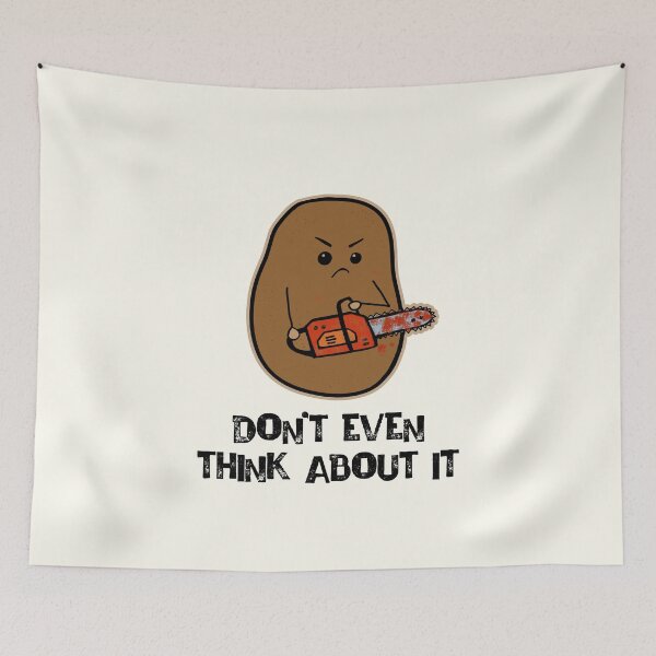 Item preview, Mad Potato - Don't Even Think About It designed and sold by GrimButterfly.