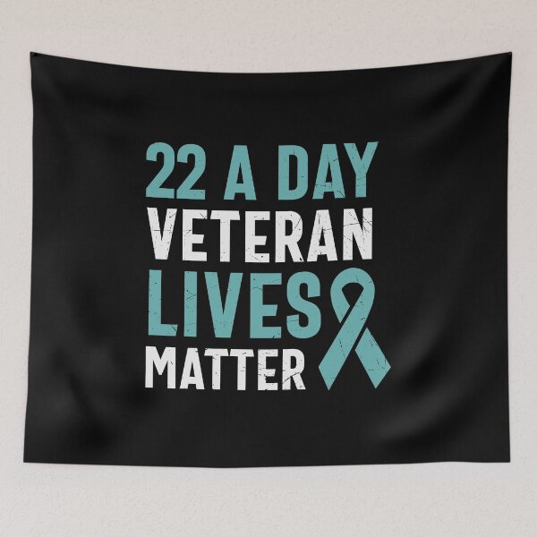 Item preview, 22 a day veteran lives matter designed and sold by pnkpopcorn.