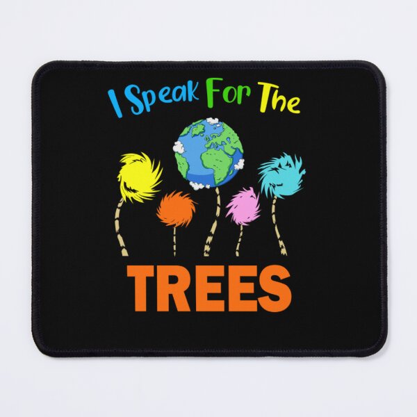 Item preview, I Dr The Trees Speak For Seuss designed and sold by Andrea Maxie.