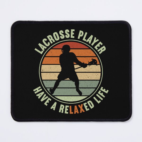 Item preview, Lacrosse Player Have A Relaxed Life Lacrosse designed and sold by DinasaKimine.
