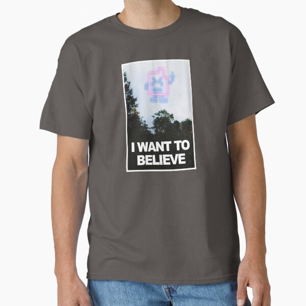 Item preview, I want to believe in Mooninites designed and sold by notoriousitees.