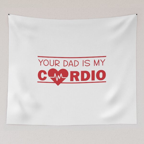 Item preview, Your Dad Is My Cardio designed and sold by beefrancky.
