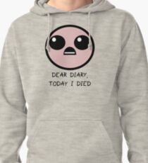 Today I Died Pullover Hoodie