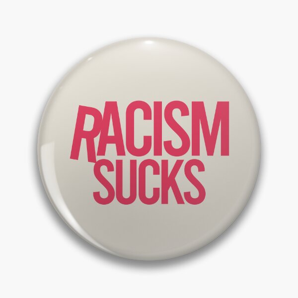 Item preview, Racism Sucks designed and sold by DovbleTrovble.