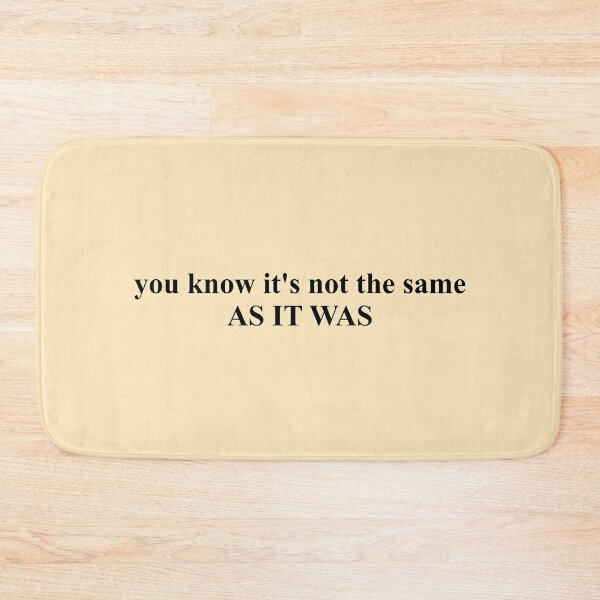 Disover as it was lyric | Bath Mat