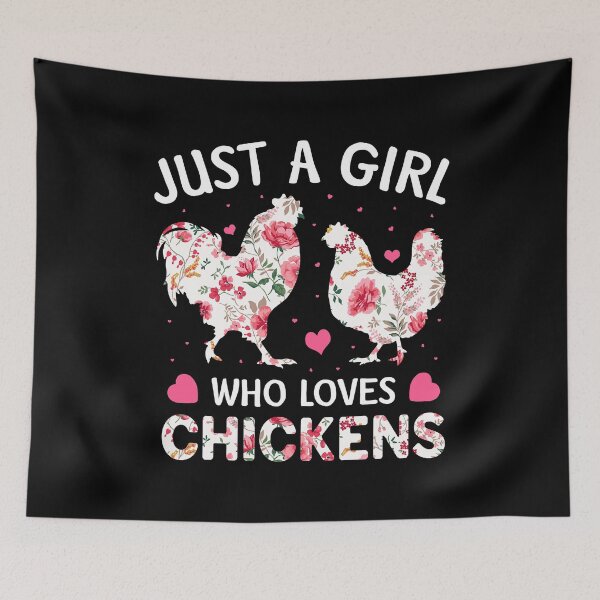Item preview, Just a Girl Who Loves Chickens, Cute Chicken Flowers Farm designed and sold by davetmccall.