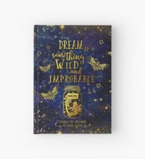 Cuaderno de tapa dura Dream Up Something Wild and Improbable