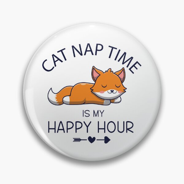 Item preview, Cat Nap Time Is My Happy Hour designed and sold by beefrancky.