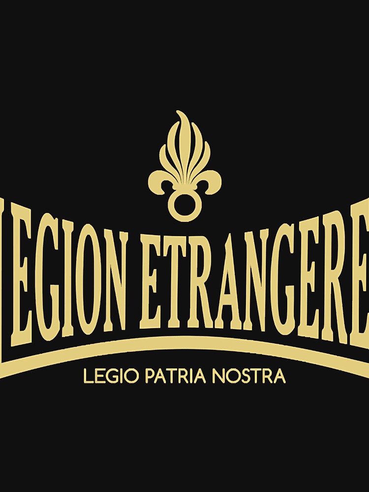 Discover Légion Étrangère Légion Étrangère T-Shirt