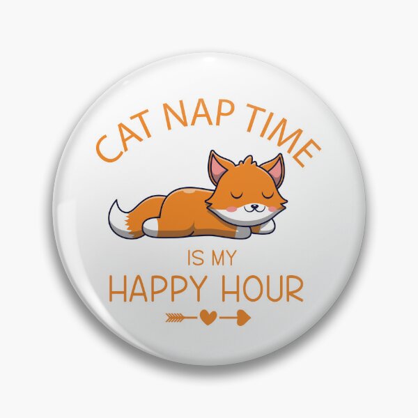 Item preview, Copy of Cat Nap Time Is My Happy Hour designed and sold by beefrancky.