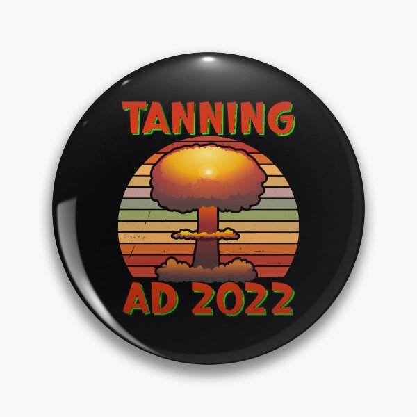 Item preview, Tanning A.D. Sarcastic and misguided prediction   designed and sold by KimberlyDi3227.
