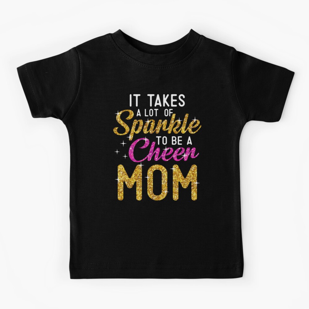 It Takes A Lot Of Sparkle To Be A Cheer Mom Shirt & Tank Top 