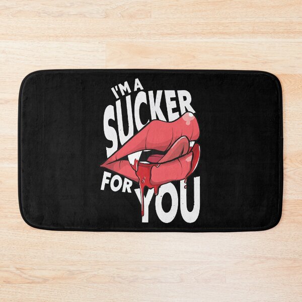 Item preview, Im a Sucker for You  Funny Vampire Lips Halloween  designed and sold by ErikaSingh4625.