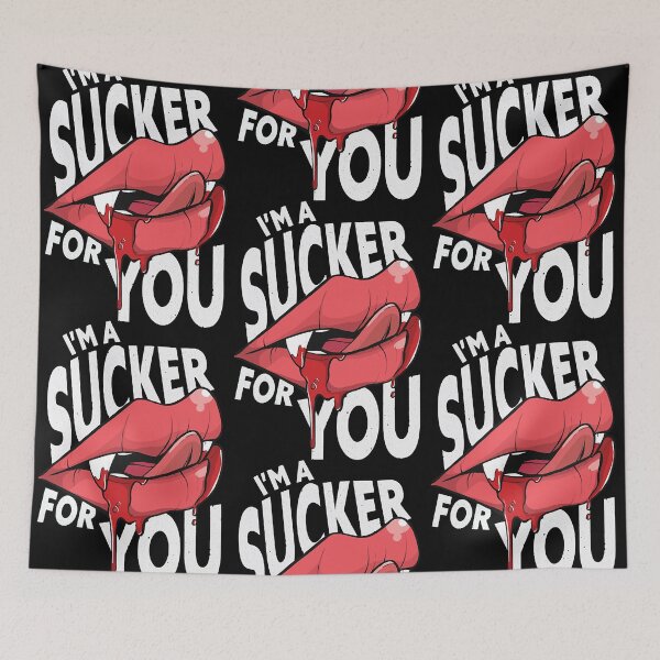 Item preview, Im a Sucker for You  Funny Vampire Lips Halloween  designed and sold by ErikaSingh4625.