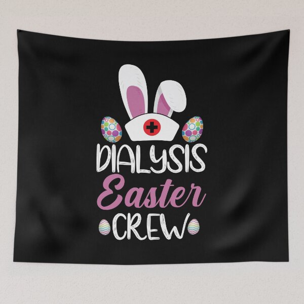 Item preview, Dialysis Easter Crew Shirt, Dialysis Technician Shirt, Dialysis Nurse Shirt, Nephrology Nurse Shirt, Urologist Nurse Shirt, Dialysis Shirt designed and sold by aymob.