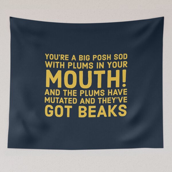 Item preview, Youre a big posh sod funny alan partridge quote designed and sold by ManhHao.